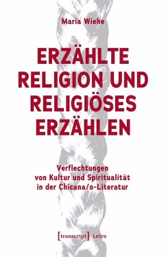 Erzählte Religion und religiöses Erzählen (eBook, PDF) - Wiehe, Maria