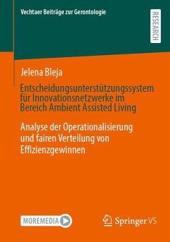 Cover Entscheidungsunterstützungssystem für Innovationsnetzwerke im Bereich Ambient Assisted Living (eBook, PDF)