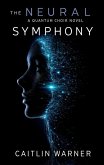The Neural Symphony (eBook, ePUB)