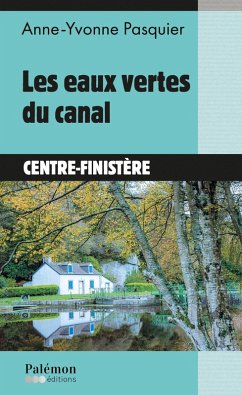 Les eaux vertes du canal (eBook, ePUB) Cover Les eaux vertes du canal (eBook, ePUB)