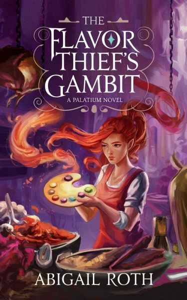 The Flavor Thief's Gambit (eBook, ePUB)