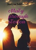 Maly promyk slonca Tom 2 (eBook, ePUB) Maly promyk slonca Tom 2 (eBook, ePUB)