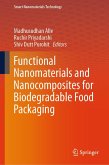 Functional Nanomaterials and Nanocomposites for Biodegradable Food Packaging (eBook, PDF)