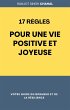 17 Règles pour une Vie Positive et... - Bild 1