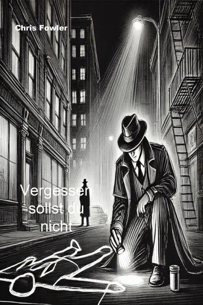 Vergessen sollst du nicht (eBook, ePUB) Vergessen sollst du nicht (eBook, ePUB)