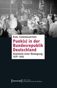 Punk(s) in der Bundesrepublik Deutschland (eBook, PDF) - Siebengartner, Karl