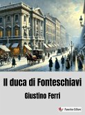 Il duca di Fonteschiavi (eBook, ePUB)