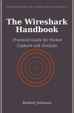 The Wireshark Handbook (eBook, ePUB) The Wireshark Handbook (eBook, ePUB)