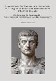 L'Année des Six Empereurs : Intrigues politiques et luttes de pouvoir dans l'Empire romain (eBook, ePUB) L'Année des Six Empereurs : Intrigues politiques et luttes de pouvoir dans l'Empire romain (eBook, ePUB)
