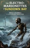 The Electro-Marionettes of Sundown Bay (eBook, ePUB)