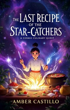Cover The Last Recipe of the Star-Catchers: (eBook, ePUB)