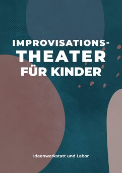 Cover Improvisationstheater für Kinder (eBook, ePUB)