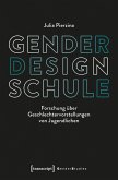 Gender - Design - Schule (eBook, PDF)