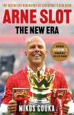 Arne Slot: The New Era (eBook, ePUB)