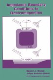 Impedance Boundary Conditions In Electromagnetics (eBook, ePUB)