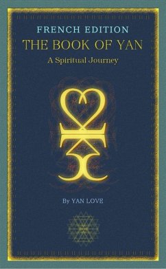 Cover The Book Of Yan - A Spiritual Journey - French (eBook, ePUB)