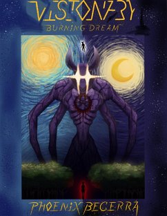 Visionary: Burning Dream (eBook, ePUB) - Becerra, Phoenix