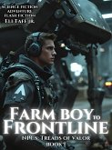 Farm Boy to Frontline (NPCs: Treads of Valor, #1) (eBook, ePUB) Farm Boy to Frontline (NPCs: Treads of Valor, #1) (eBook, ePUB)