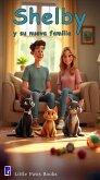 Shelby y su nueva familia (patas de gato, #1) (eBook, ePUB)