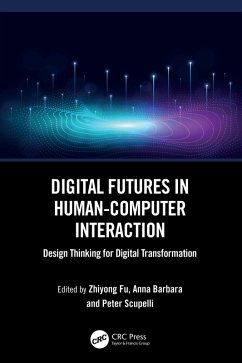 Digital Futures in Human-Computer Interaction (eBook, ePUB)