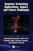 Quantum Technology Applications, Impact, and Future Challenges (eBook, PDF)