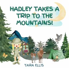 Hadley Takes a Trip to the Mountains (eBook, ePUB) - Ellis, Tara