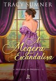 A Megera Escandalosa (eBook, ePUB) A Megera Escandalosa (eBook, ePUB)