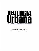 Teologia Urbana (Monografias, #1.1) (eBook, ePUB) Teologia Urbana (Monografias, #1.1) (eBook, ePUB)