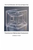 The Fourth Dimension with Time and Space (Bidimentional time, #4) (eBook, ePUB) The Fourth Dimension with Time and Space (Bidimentional time, #4) (eBook, ePUB)