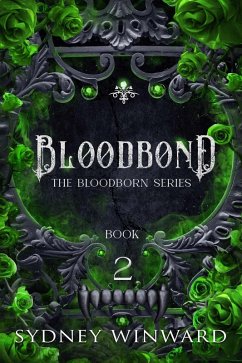 Cover Bloodbond (The Bloodborn Series, #2) (eBook, ePUB)