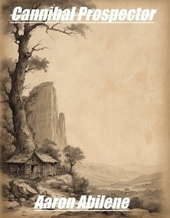 Cover Cannibal Prospector (eBook, ePUB)
