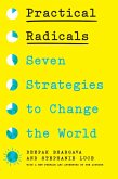 Practical Radicals (eBook, ePUB) Practical Radicals (eBook, ePUB)
