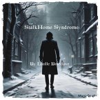 StalkHome Syndrome (eBook, ePUB)