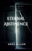 Eternal Abstinence (eBook, ePUB)