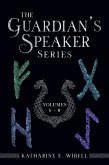 The Guardian's Speaker Omnibus Volumes 5-8 (The Guardian's Speaker Omnibus Editions, #2) (eBook, ePUB) The Guardian's Speaker Omnibus Volumes 5-8 (The Guardian's Speaker Omnibus Editions, #2) (eBook, ePUB)