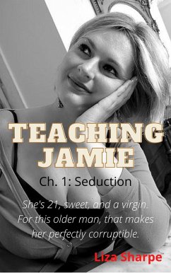 Cover Teaching Jamie, Ch. 1: Seduction (eBook, ePUB)