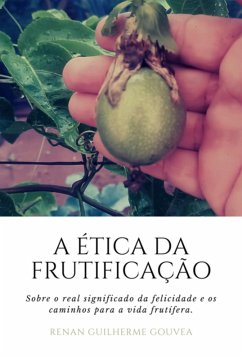 Cover A Ética Da Frutificação (eBook, ePUB)