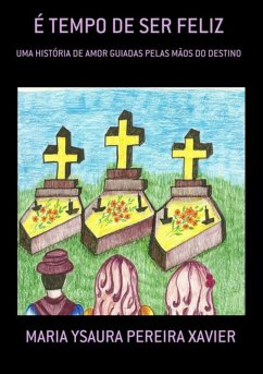 Cover É Tempo De Ser Feliz (eBook, PDF)