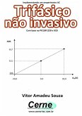 Implementando Um Amperímetro Ac Trifásico Não Invasivo Com Base No Pic18f1220 E Xc8 (eBook, PDF)