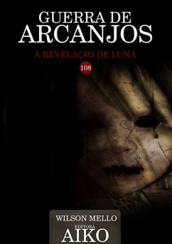 Guerra De Arcanjos (eBook, PDF) - Mello, Wilson