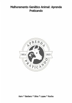 Melhoramento Genético Animal: Aprenda Praticando (eBook, PDF) - de E Da Rocha, Elisandra Lurdes Kern