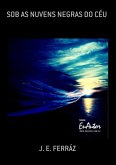 Sob As Nuvens Negras Do Céu (eBook, PDF)