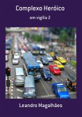Complexo Heróico (eBook, PDF)
