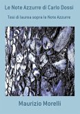 Le Note Azzurre Di Carlo Dossi (eBook, PDF) Le Note Azzurre Di Carlo Dossi (eBook, PDF)