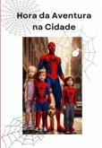 Hora Da Aventura Na Cidade (eBook, PDF)