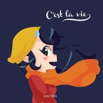 C´est La Vie (eBook, PDF)