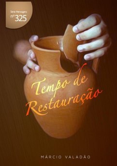 Tempo De Restauração (eBook, PDF) - Valadão, Márcio