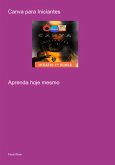 Canva Para Iniciantes (eBook, PDF) Canva Para Iniciantes (eBook, PDF)