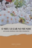 O Meu Lugar No Mundo (eBook, PDF) O Meu Lugar No Mundo (eBook, PDF)