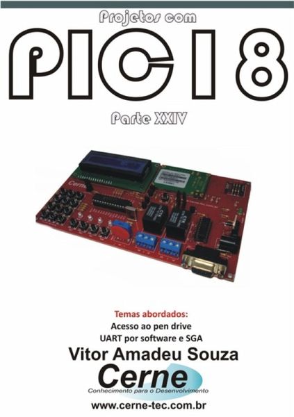 Projetos Com Pic18 Parte Xxiv (eBook, PDF)